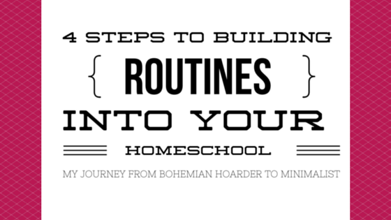 4 Steps to Building Routines into Habits