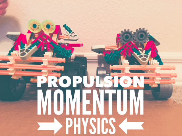 Homeschooling, physics, momentum & Propulsion